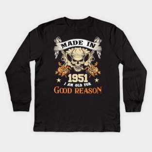 Skull Made In 1952 I Am Old For Good Reason Kids Long Sleeve T-Shirt